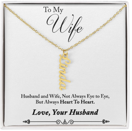 Vertical Name Necklace — To My Wife, Heart to Heart
